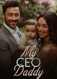 Book cover of “My CEO Daddy“ by undefined