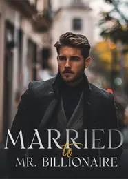 Book cover of “Married to Mr. Billionaire“ by undefined