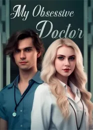 Book cover of “My Obsessive Doctor“ by undefined