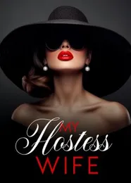 Book cover of “My Hostess Wife“ by undefined