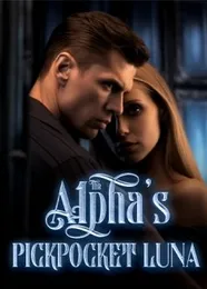 Book cover of “The Alpha's Pickpocket Luna“ by undefined