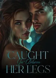 Book cover of “Caught In-Between Her Legs“ by undefined