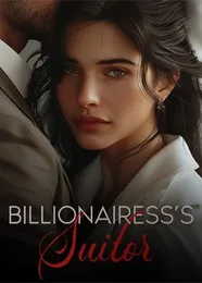 Book cover of “Billionairess's Suitor“ by undefined