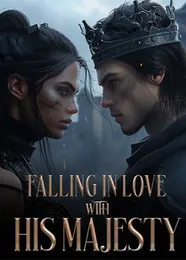 Book cover of “Falling in Love with His Majesty“ by undefined