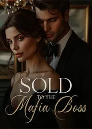 Book cover of “Sold to the Mafia Boss“ by undefined