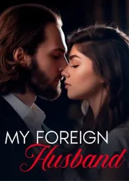 Book cover of “My Foreign Husband“ by undefined