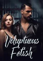 Book cover of “Voluptuous Fetish“ by undefined