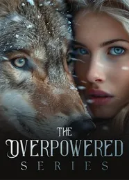 Book cover of “The Overpowered Series“ by undefined