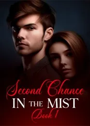 Book cover of “Second Chance - In the Mist. Book 1“ by undefined