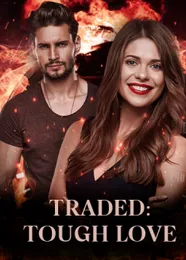 Book cover of “Tough Love Series: Traded. Book 1“ by undefined