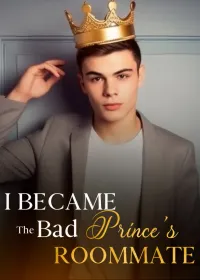 Book cover of “I Became The Bad Prince's Roommate“ by peachypeachipeach
