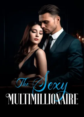 Book cover of “The Sexy Multimillionaire“ by Anizz Suranizz