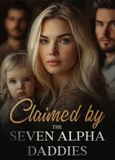 Book cover of “Claimed by the Seven Alpha Daddies“ by Camilla EverGreen