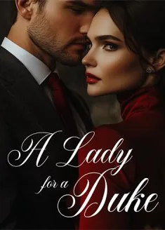 Book cover of “A Lady for a Duke“ by Whendhie