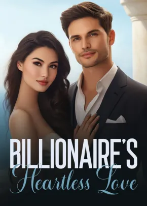 Book cover of “Billionaire's Heartless Love“ by marshmallowssprinkle