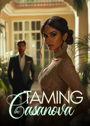 Book cover of “Taming the Casanova“ by Chhavi Gupta