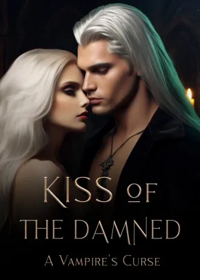 Book cover of “Kiss of the Damned: A Vampire's Curse“ by Empress Kei