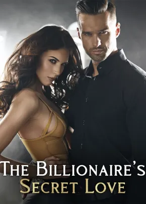 Book cover of “The Billionaire's Secret Love“ by Mannar