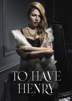 Book cover of “To Have Henry“ by Zephyr