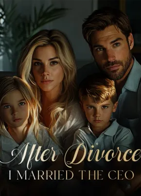 Book cover of “After Divorce, I Married the CEO“ by WendyWrites