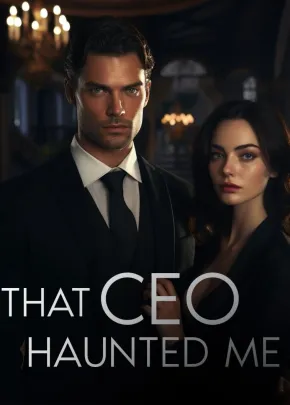 Book cover of “That CEO Haunted Me“ by Dansstory