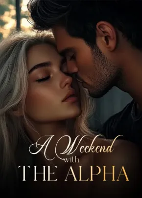Book cover of “A Weekend with the Alpha“ by Glory Tina