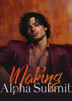 Book cover of “Making the Alpha Submit“ by Amelia Covet