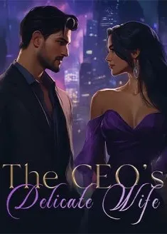 Book cover of “The CEO's Delicate Wife“ by Author Orchid