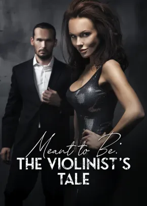 Book cover of “Meant to Be: The Violinist's Tale“ by M.D. LaBelle