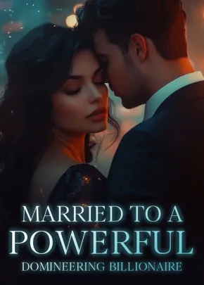 Book cover of “Married to a Powerful Domineering Billionaire“ by Omaisabella