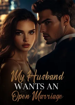 Book cover of “My Husband Wants an Open Marriage“ by Elysian Sparrow