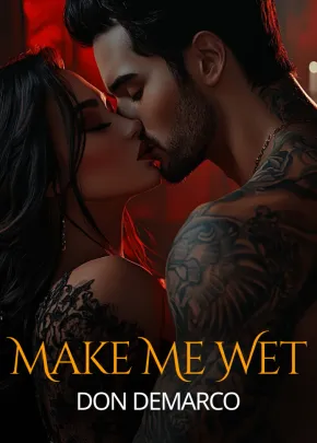 Book cover of “Make Me Wet, Don DeMarco“ by Irene May