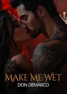 Book cover of “Make Me Wet, Don DeMarco“ by Irene May