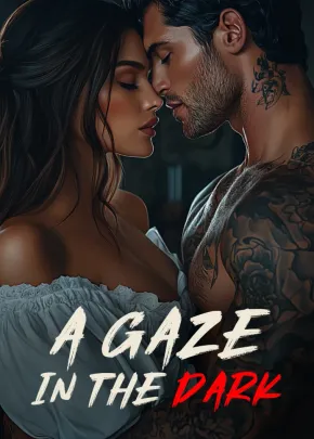 Book cover of “A Gaze in the Dark“ by Ela.amore