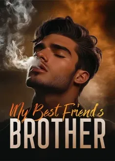 Book cover of “My Best Friend’s Brother“ by Ameerawrites