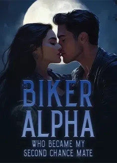Book cover of “The Biker Alpha Who Became My Second Chance Mate“ by Ray Nhedicta