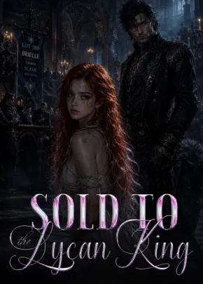 Book cover of “Sold to The Lycan King“ by Annette Pen