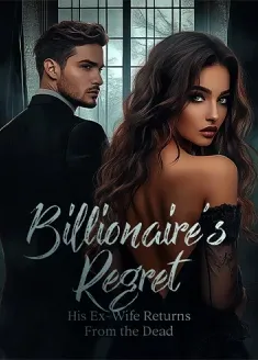 Book cover of “Billionaire’s Regret: His Ex-Wife Returns From the Dead“ by Seprai Harle