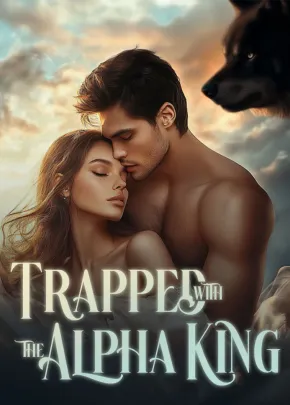 Book cover of “Trapped with the Alpha King“ by Eustoma Reyna