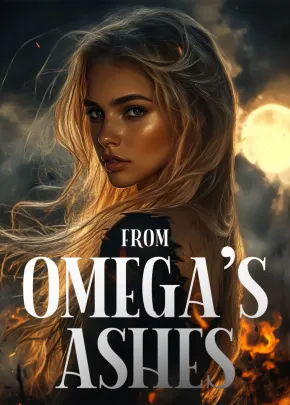 Book cover of “From Omega’s Ashes“ by Celine Marlowe