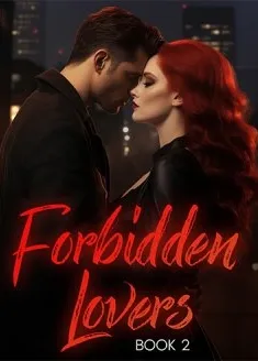 Book cover of “Forbidden Lovers. Book 2“ by Unlessyouremad