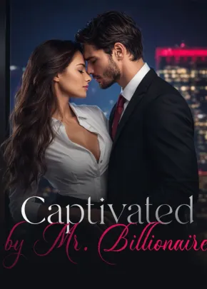 Book cover of “Captivated by Mr. Billionaire“ by DarkTwisted_Desires