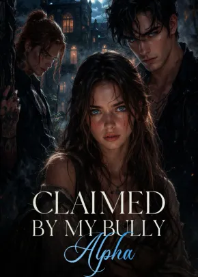 Book cover of “Claimed by My Bully Alpha“ by Anna Kendra