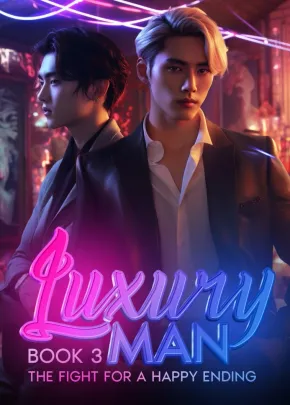 Book cover of “Luxury Man: The Fight for a Happy Ending. Book 3“ by Little Maze