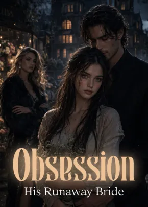 Book cover of “Obsession: His Runaway Bride“ by Ynanana