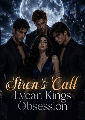 Book cover of “Siren's Call: Lycan Kings' Obsession“ by Daisy_D