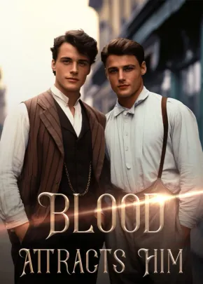 Book cover of “Blood Attracts Him“ by Brighton Taylor