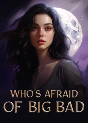 Book cover of “Who's Afraid of Big Bad“ by Jo Black