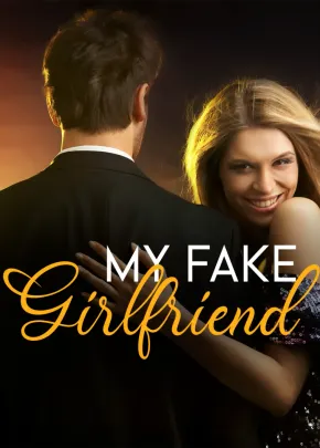 Book cover of “My Fake Girlfriend“ by Infinitylocks