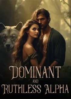 Book cover of “Dominant and Ruthless Alpha“ by Medard